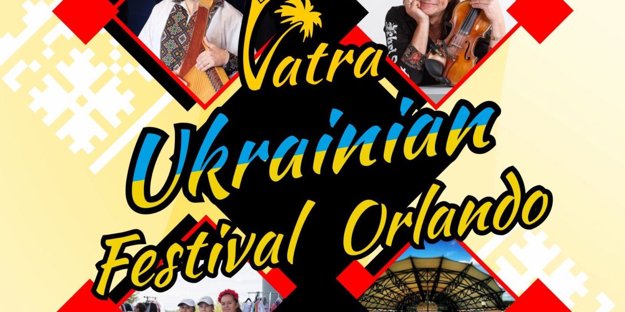 Ukrainian Festival Orlando ‘Vatra’ Ukrainian Florida